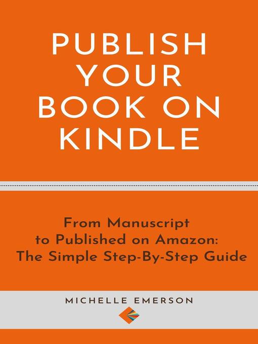 Title details for Publish Your Book on Kindle by Michelle Emerson - Available